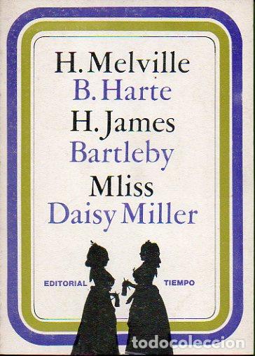 Libros: BARTLEBY / MLISS / DAISY MILLER. - Foto 1