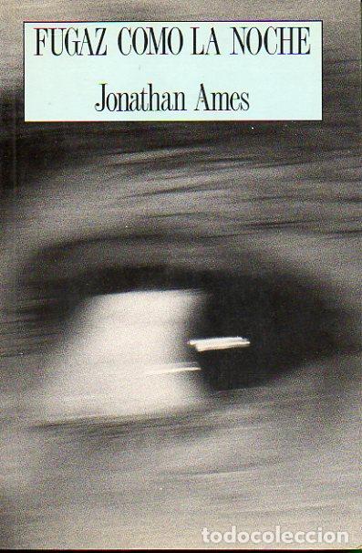 Libros: FUGAZ COMO LA NOCHE. - Foto 1