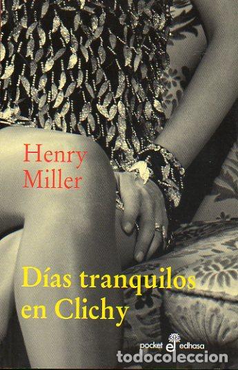 Libros: D&Iacute;AS TRANQUILOS EN CLICHY. - Foto 1