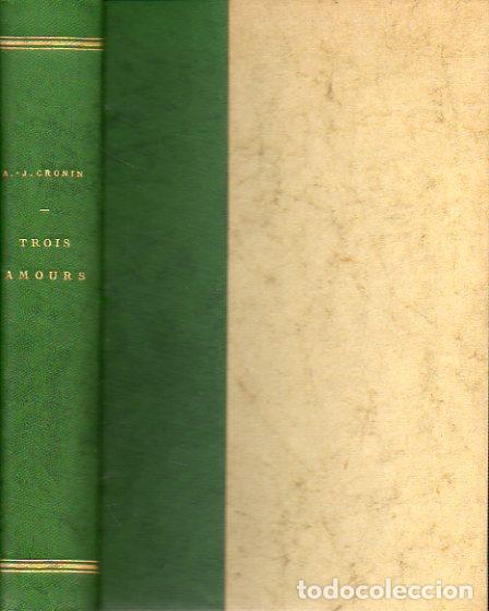 Libros: TROIS AMOURS. Roman. - Foto 1