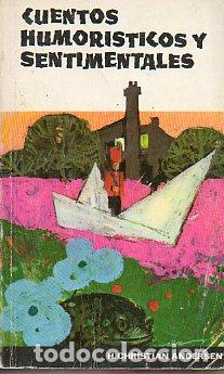Libros: CUENTOS HUMOR&Iacute;STICOS Y SENTIMENTALES. - Foto 1