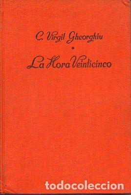 Libros: LA HORA VEINTICINCO. 2&ordf; ed. - Foto 1