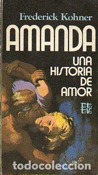 Libros: AMANDA. UNA HISTORIA DE AMOR. - Foto 1