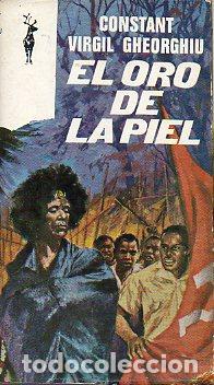 Libros: EL ORO DE LA PIEL. - Foto 1