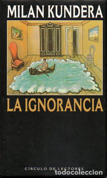 Libros: LA IGNORANCIA. - Foto 1