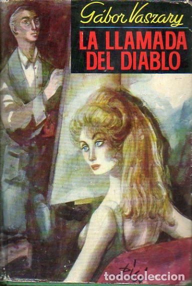 Libros: LA LLAMADA DEL DIABLO. 1&ordf; edici&oacute;n. - Foto 1