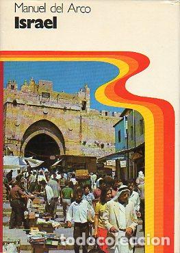 Libros: ISRAEL. LOS JUD&Iacute;OS EN LA TIERRA PROMETIDA. 4&ordf; ed. - Foto 1
