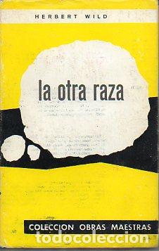 Libros: LA OTRA RAZA. - Foto 1