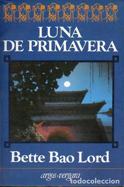 Libros: LUNA DE PRIMAVERA. 1&ordf; edici&oacute;n espa&ntilde;ola. - Foto 1