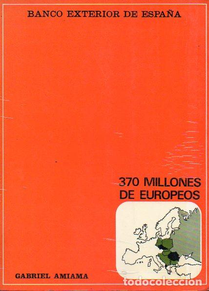 Libros: 370 MILLONES DE EUROPEOS. - Foto 1