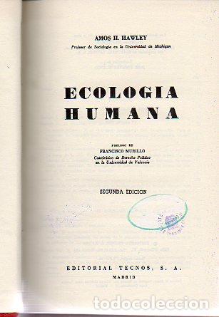 Libros: ECOLOG&Iacute;A HUMANA. Pr&oacute;logo de Francisco Murillo. 2&ordf; ed. - Foto 1