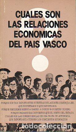 &iquest;CU&Aacute;LES SON LAS RELACIONES ECON&Oacute;MICAS EN EL PA&Iacute;S VASCO?