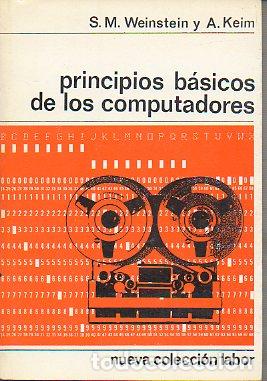 Libros: PRINCIPIOS B&Aacute;SICOS DE LOS COMPUTADORES. - Foto 1