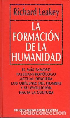 Libros: LA FORMACI&Oacute;N DE LA HUMANIDAD. - Foto 1
