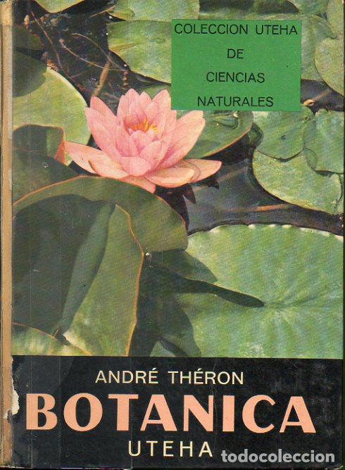 Libros: BOT&Aacute;NICA. - Foto 1