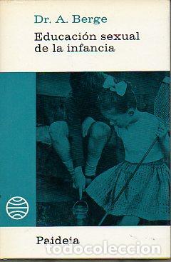 Libros: EDUCACI&Oacute;N SEXUAL DE LA INFANCIA. - Foto 1