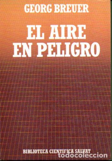 Libros: EL AIRE EN PELIGRO. - Foto 1
