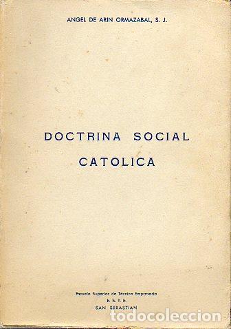 Libros: DOCTRINA SOCIAL CAT&Oacute;LICA. - Foto 1