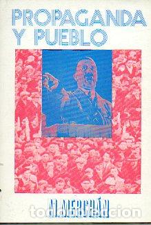 Libros: PROPAGANDA Y PUEBLO. - Foto 1