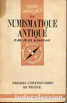 Libros: LA NUMISMATIQUE ANTIQUE. 2e &eacute;d. - Foto 1