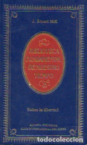Libros: SOBRE LA LIBERTAD. Pr&oacute;l. de Isaiah Berlin. - Foto 1