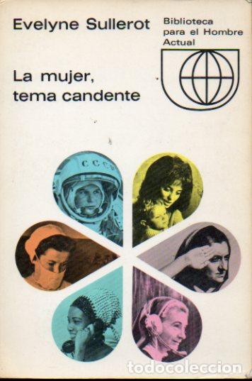 Libros: LA MUJER, TEMA CANDENTE. - Foto 1