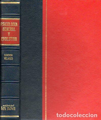 Libros: PSICOLOG&Iacute;A GENERAL Y EVOLUTIVA. 6&ordf; ed. - Foto 1