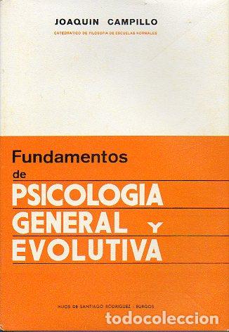 Libros: FUNDAMENTOS DE PSICOLOG&Iacute;A GENERAL Y EVOLUTIVA. conserva programa asignatura. - Foto 1