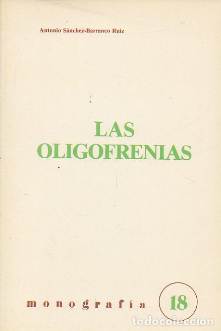 Libros: LAS OLIGOFRENIAS. - Foto 1