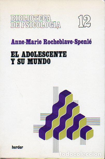 Libros: EL ADOLESCENTE Y SU MUNDO. 2&ordf; ed. - Foto 1