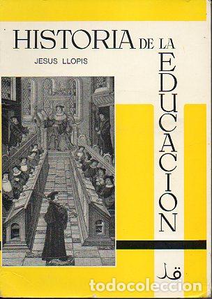 Libros: HISTORIA DE LA EDUCACI&Oacute;N. - Foto 1