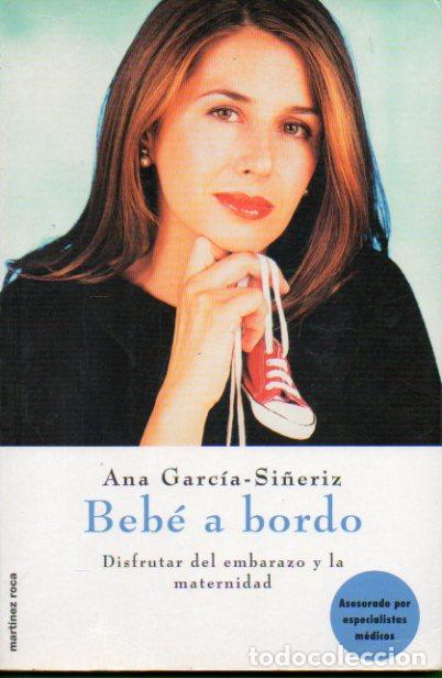 Libros: BEB&Eacute; A BORDO. Disfrutar del embarazo y de la maternidad. - Foto 1