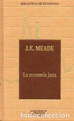 Libros: LA ECONOM&Iacute;A JUSTA. - Foto 1