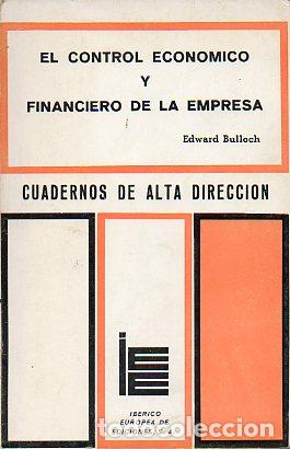 EL CONTROL ECON&Oacute;MICO Y FINANCIERO DE LA EMPRESA.