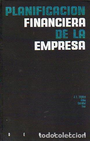 PLANIFICACI&Oacute;N FINANCIERA DE LA EMPRESA. 2&ordf; edici&oacute;n.