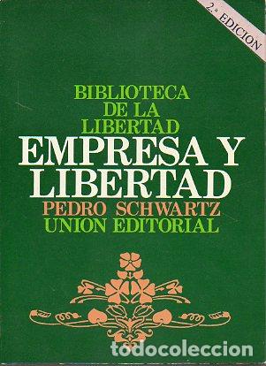 Libros: EMPRESA Y LIBERTAD. 2&ordf; edici&oacute;n. - Foto 1