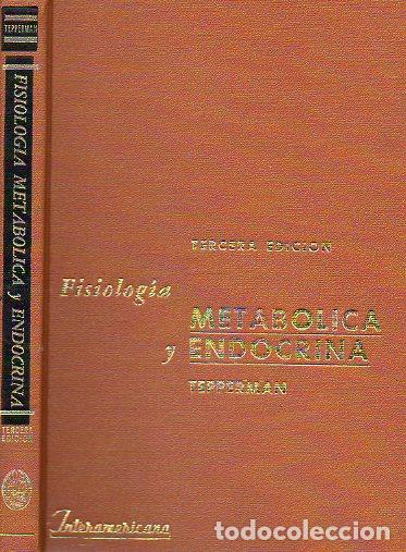 FISIOLOG&Iacute;A METAB&Oacute;LICA Y ENDOCRINA. 3&ordf; ed.