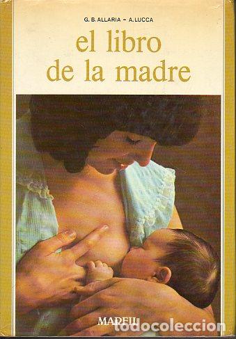 Libros: EL LIBRO DE LA MADRE. - Foto 1