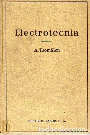 Libros: ELECTROTECNIA. 2&ordf; ed. Con 581 figuras. - Foto 1