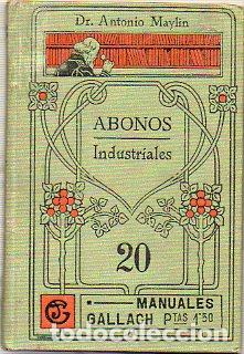 Libros: LOS ABONOS INDUSTRIALES. - Foto 1