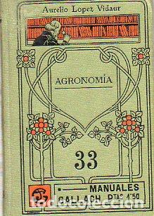 Libros: AGRONOM&Iacute;A. Tratado elemental, por... - Foto 1