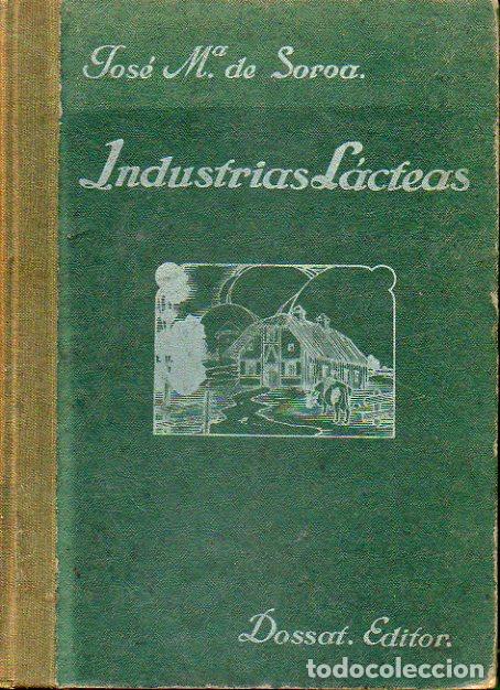 Libros: INDUSTRIAS L&Aacute;CTEAS. Con 156 figs. en texto. - Foto 1