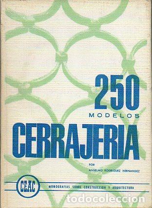 Libros: 250 MODELOS DE CERRAJER&Iacute;A. 6&ordf; ed. - Foto 1