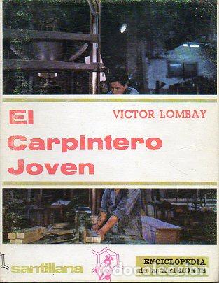 Libros: EL CARPINTERO JOVEN. 3&ordf; ed. - Foto 1