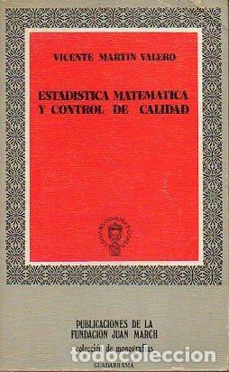 Libros: ESTAD&Iacute;STICA MATEM&Aacute;TICA Y CONTROL DE CALIDAD. - Foto 1