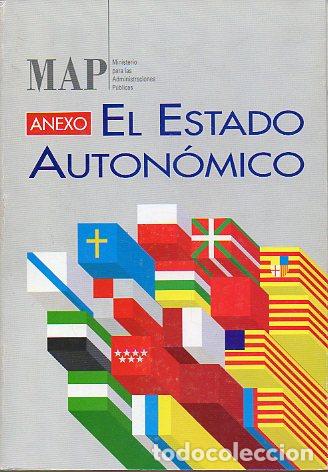 Libros: EL ESTADO AUTON&Oacute;MICO. Vol. II. Anexos de documentaci&oacute;n. - Foto 1