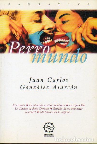 Libros: PERRO MUNDO. - Foto 1