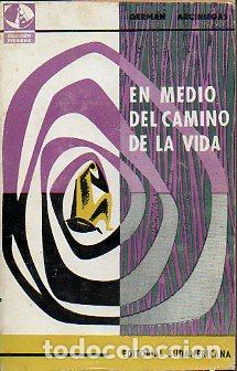 Libros: EN MEDIO DEL CAMINO DE LA VIDA. 2&ordf; edici&oacute;n. - Foto 1