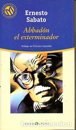 Libros: ABBAD&Oacute;N EL EXTERMINADOR. Pr&oacute;l. Francisco Casavella. - Foto 1