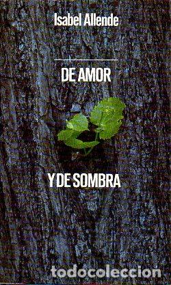 Libros: DE AMOR Y DE SOMBRA. - Foto 1